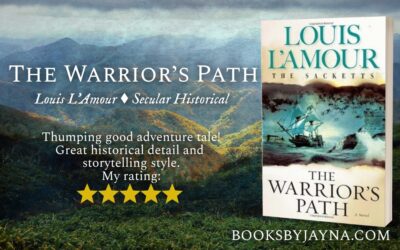 Book Review of The Warrior’s Path by Louis L’Amour