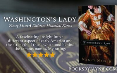 Book Review of Washington’s Lady by Nancy Moser
