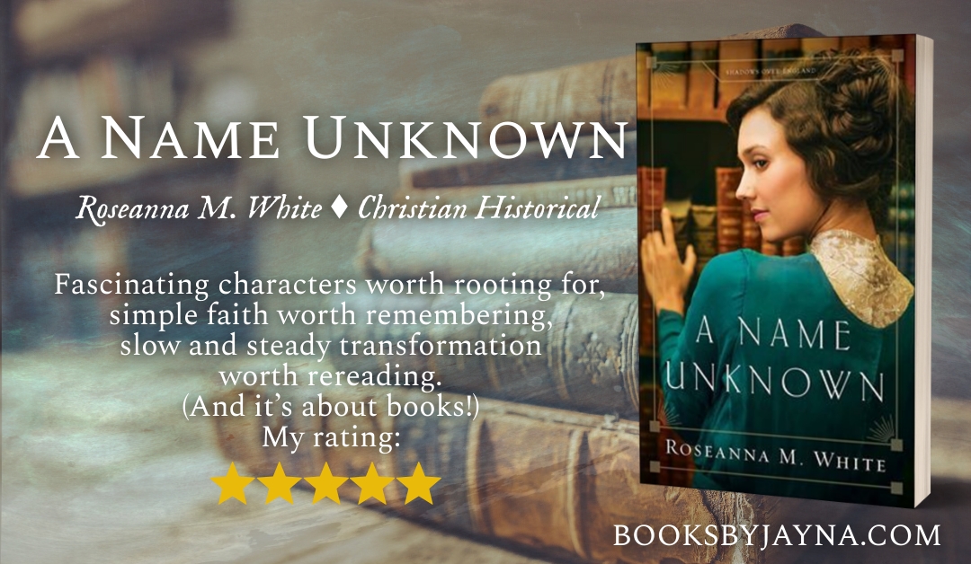 Book Review of A Name Unknown by Roseanna M. White