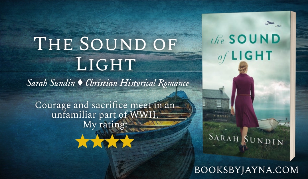 Book Review of The Sound of Light by Sarah Sundin