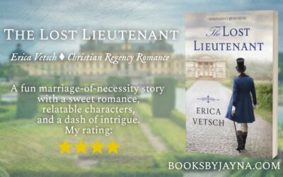 Book Review of The Lost Lieutenant by Erica Vetsch